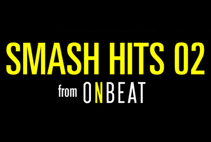 Smash Hits 02 from ONBEAT | YUGEN Gallery, Tokyo